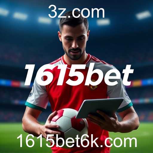 A Ascensão do 1615bet no Mercado de Apostas